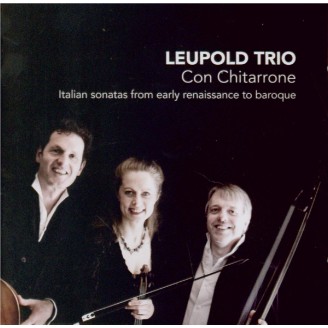 Con Chitarrone : Italian Sonatas from early Renaissance to Baroque